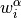w_i^\alpha