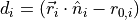 d_i= ({\vec r}_i \cdot \hat{n}_i - r_{0,i})